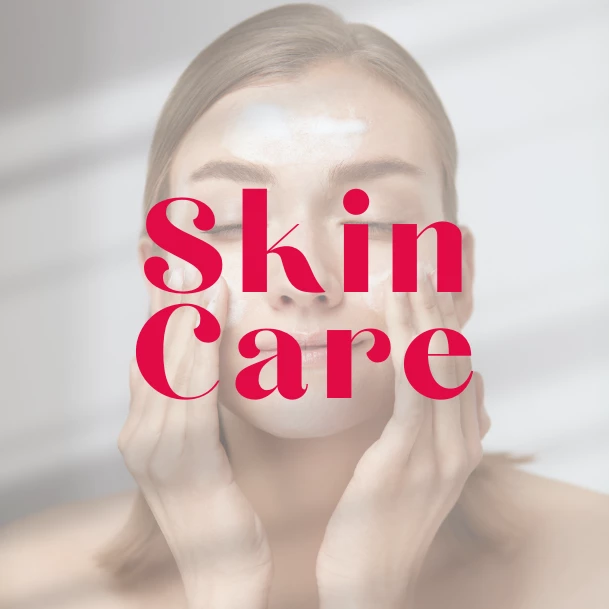 Skin Care